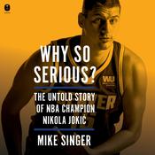 Why So Serious? by  Mike Singer audiobook