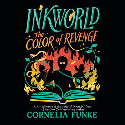 Inkworld: The Color of Revenge by Cornelia Funke audiobook