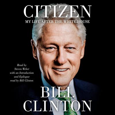 Citizen by Bill Clinton audiobook
