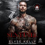 Sentinel by  Elyse Kelly audiobook