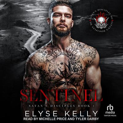Sentinel by Elyse Kelly audiobook