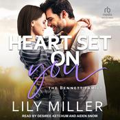 Heart Set on You by  Lily Miller audiobook