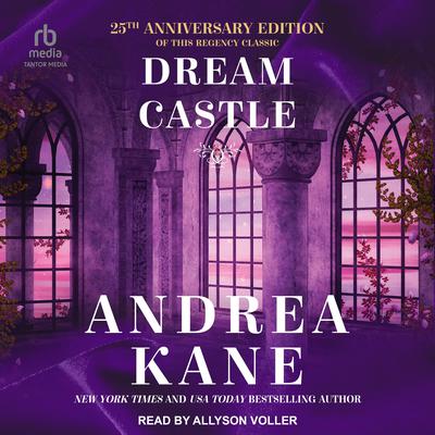 Dream Castle by Andrea Kane audiobook