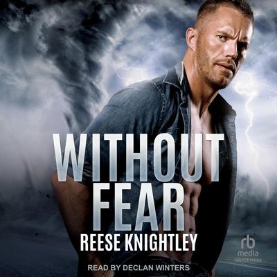 Without Fear by Reese Knightley audiobook