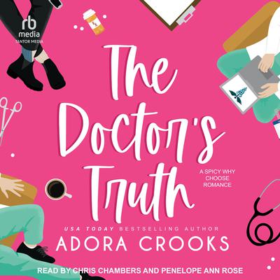 The Doctor's Truth by Adora Crooks audiobook