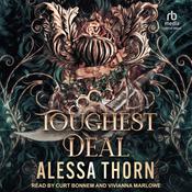 Toughest Deal by  Alessa Thorn audiobook
