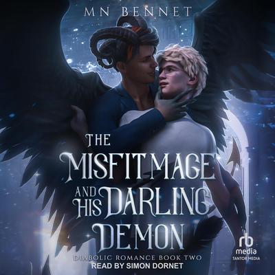 The Misfit Mage and His Darling Demon by MN Bennet audiobook
