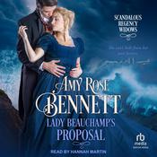 Lady Beauchamp's Proposal by  Amy Rose Bennett audiobook