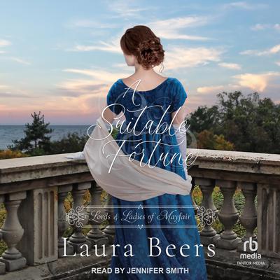 A Suitable Fortune by Laura Beers audiobook
