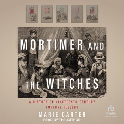 Mortimer and the Witches by Marie Carter audiobook