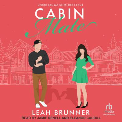 Cabin Mate by Leah Brunner audiobook