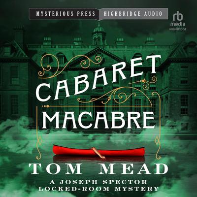 Cabaret Macabre by Tom Mead audiobook