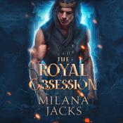 The Royal Obsession by  Milana Jacks audiobook