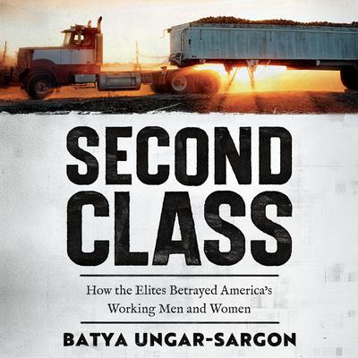 Second Class by Batya Ungar-Sargon audiobook