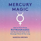 Mercury Magic by  Maressa Brown audiobook
