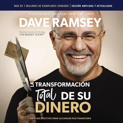 La transformación total de su dinero Actualizada y Ampliada by Dave Ramsey audiobook