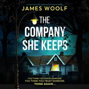 The Company She Keeps by  James Woolf audiobook