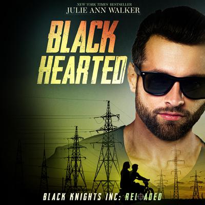 Black Hearted by Julie Ann Walker audiobook