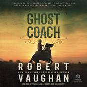 Ghost Coach by  Robert Vaughan audiobook