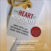 The Heart of Hospitality by  Micah Solomon audiobook