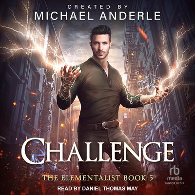 Challenge by Michael Anderle audiobook