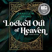 Locked Out of Heaven by  Danielle M. Orsino audiobook