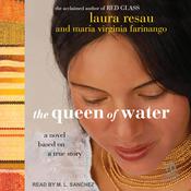 The Queen of Water by  Laura Resau audiobook