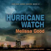 Hurricane Watch by  Melissa Good audiobook