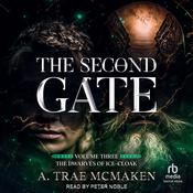 The Second Gate by  A. Trae McMaken audiobook