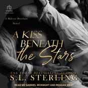 A Kiss Beneath The Stars by  S.L. Sterling audiobook