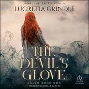 The Devil's Glove by  Lucretia Grindle audiobook
