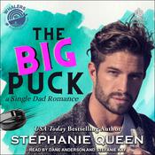 The Big Puck by  Stephanie Queen audiobook