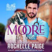 Moore to Love by  Rochelle Paige audiobook