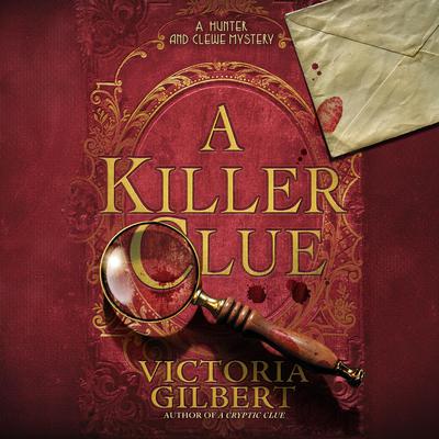A Killer Clue by Victoria Gilbert audiobook