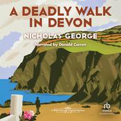 A Deadly Walk in Devon by  Nicholas George audiobook