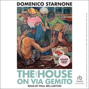 The House on Via Gemito by  Domenico Starnone audiobook