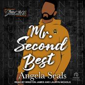 Mr. Second Best by  Angela Seals audiobook