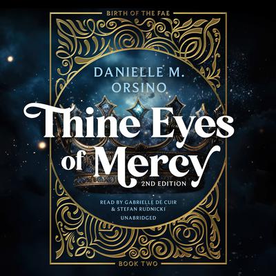 Thine Eyes of Mercy by Danielle M. Orsino audiobook