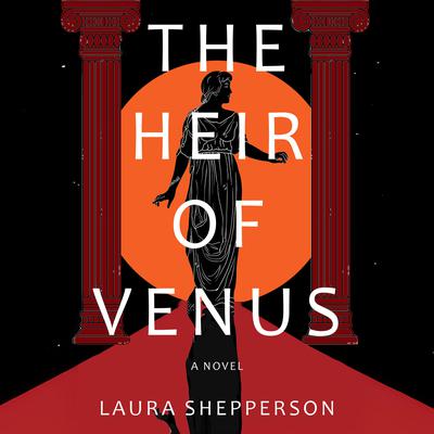 The Heir of Venus by Laura Shepperson audiobook