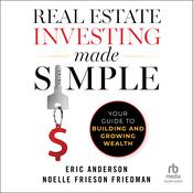 Real Estate Investing Made Simple by  Eric Anderson audiobook