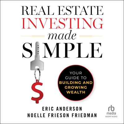 Real Estate Investing Made Simple by Eric Anderson audiobook