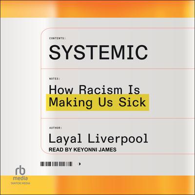Systemic by Layal Liverpool audiobook