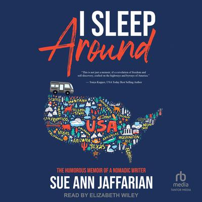 I Sleep Around by Sue Ann Jaffarian audiobook