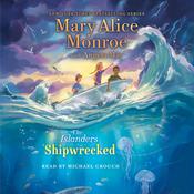 Shipwrecked by  Mary Alice Monroe audiobook