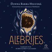 Alebrijes by  Donna Barba Higuera audiobook