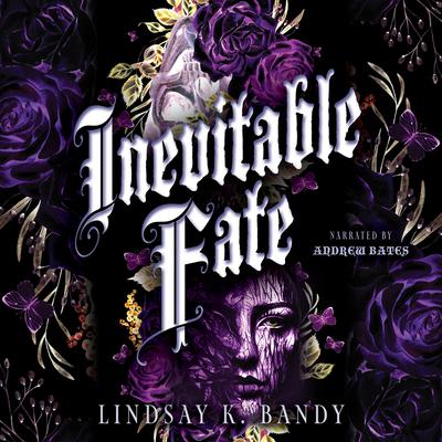 Inevitable Fate by Lindsay K. Bandy audiobook
