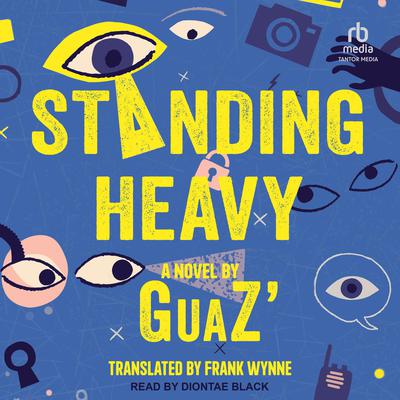 Standing Heavy by Gauz'  audiobook
