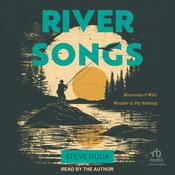 River Songs by  Steve Duda audiobook