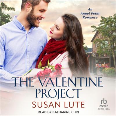 The Valentine Project by Susan Lute audiobook
