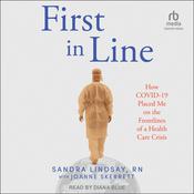 First in Line by  Sandra Lindsay, RN audiobook